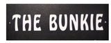 Bunkie custom sign