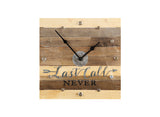 Last Call Never Clock