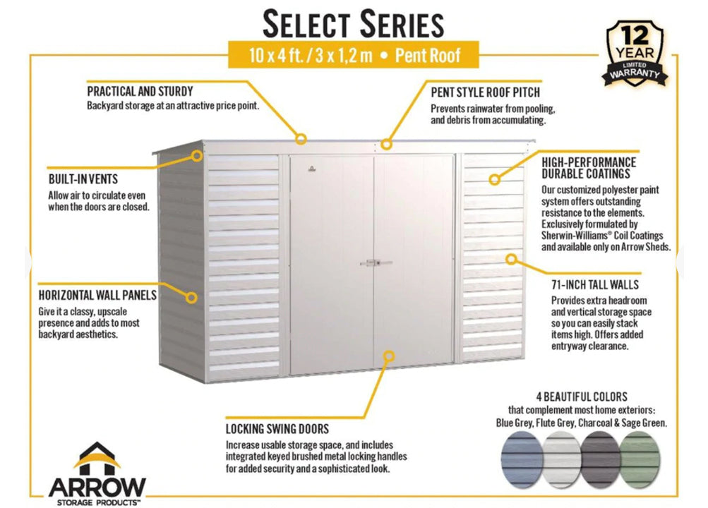 Arrow Select Steel Storage Pent Shed - 10' x 4'