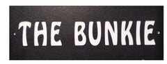 Bunkie custom sign
